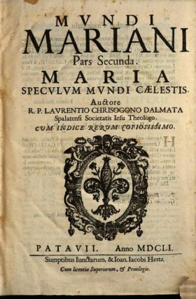 Mundus Marianus, hoc est Maria Speculum Mundi Caelestis 