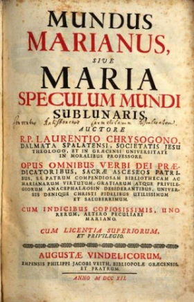 Mundus Marianus, sive Maria Speculum Mundi Sublunaris